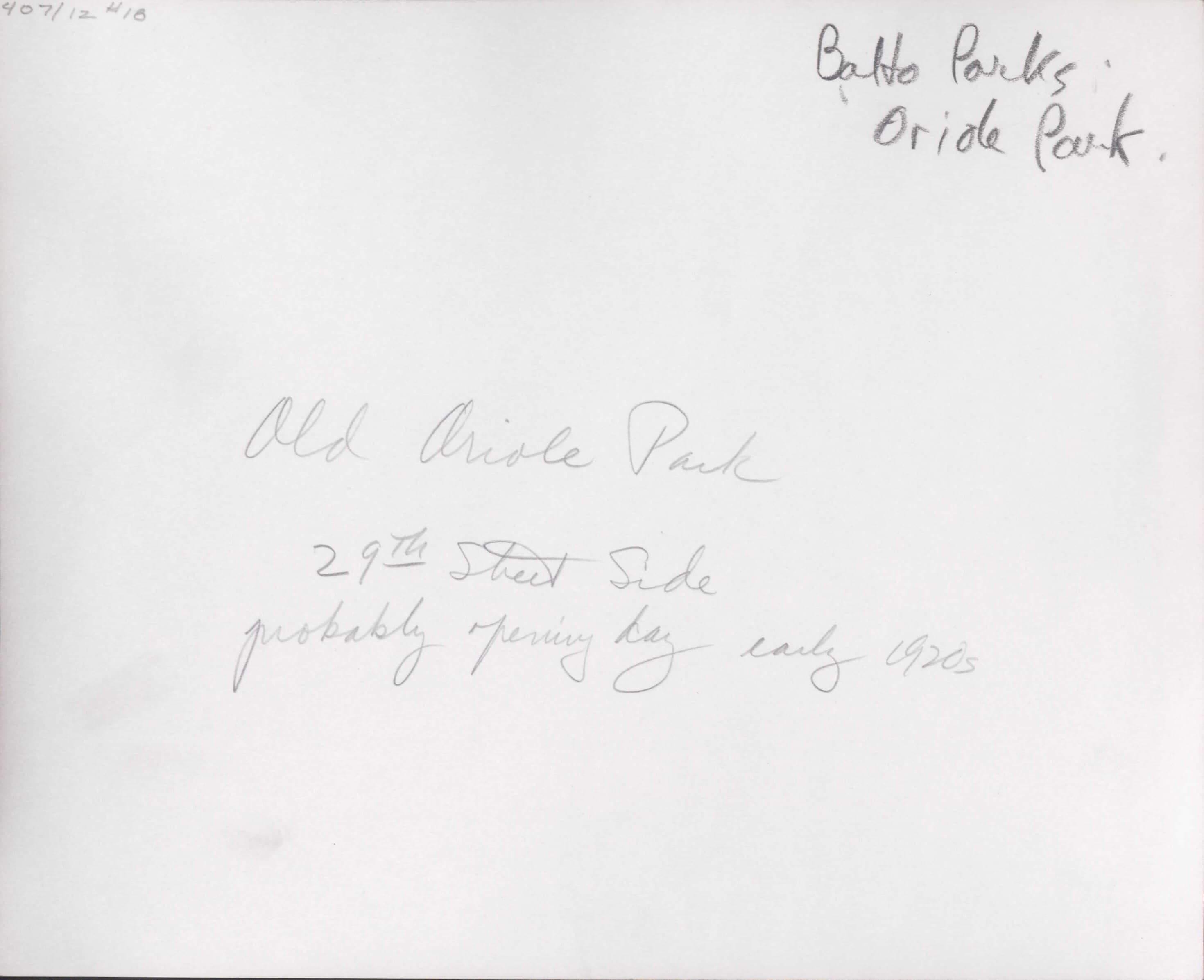 Reverse side of the Grand Stand & Boxes photo with handwritten identification of Old Oriole Park.